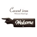 Covent Iron コベントアイアン［WELCOME（ハンドサイン）］ (約)W23 x D1.5 x H6 cm  アイアン製